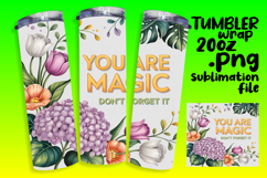 EYE-CATCHING 20oz Sublimation Tumbler , Flower Quote Product Image 1