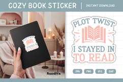 Printable Cozy Book Lover Sticker | I Stayed In To Read Product Image 1