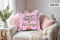 100 days of school Pillow Design, Teacher PNG Sublimation Product Image 1