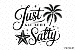 Just a little bit salty svg | Summer Svg | Svg Cut Files Product Image 1