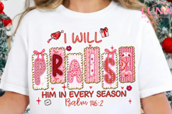 Valentine Jesus Png, I Will Praise Him Every Season Png Product Image 3