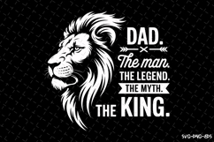 Dad the man the legend the myth the king svg | Father&#039;s day Product Image 1