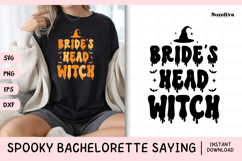 Spooky Bachelorette Party Saying SVG | Bride's Head Witch Product Image 1