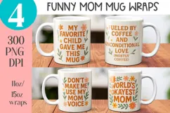 Funny Mom Mug Wrap PNG | Mother's Day mug Sublimation Product Image 6