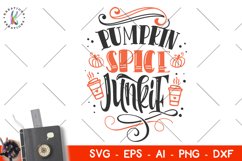 Pumpkin Spice Junkie svg Pumpkin Spice svg Thanksgiving Product Image 1