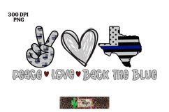 Back the Blue Texas Peace Love Dye Sublimation Product Image 1