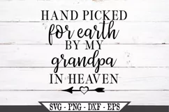 Hand Picked For Earth By My Grandpa In Heaven SVG Product Image 2