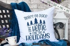 No Place Like Home For The Holidays SVG | Christmas SVG Product Image 1