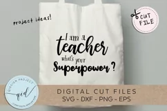 I am a teacher what's your superpower SVG DXF PNG EPS Product Image 3