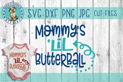 Mommy's 'lil butterball - Thanksgiving, Turkey, SVG Cut File Product Image 1