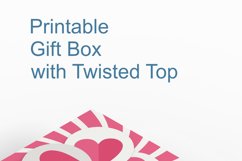 Printable Pink Valentine Gift Box Twisted Top Closure Product Image 3