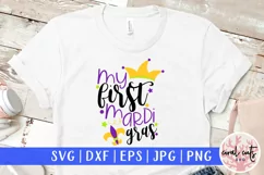 My First Mardi Gras - Mardi Gras SVG EPS DXF PNG Product Image 1