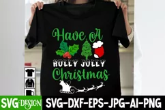 Have a Holly Jolly Christmas SVG Cut File,Christmas SVG Product Image 2