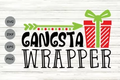 Gangsta Wrapper Svg, Christmas Svg, Funny Christmas Svg. Product Image 1