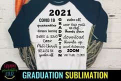 Pandemic 2021 Graduation Sublimation- Graduation Sublimation Product Image 1