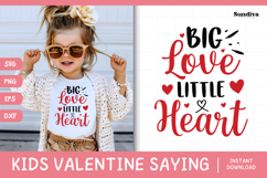 Kids Valentine's Day Quote SVG | Big Love, Little Heart Product Image 1