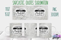 Sarcastic Quotes Sublimation | PNG Design | Funny v.2 Product Image 27