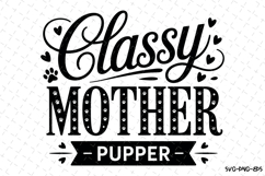 Classy Mother Pupper Svg | Svg Cut Files | Digital Download Product Image 1