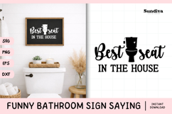 Funny Bathroom Sign Saying SVG | Best Seat in the House Product Image 1