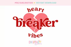 Heart Breaker Vibes Valentine's Sublimation PNG Product Image 2
