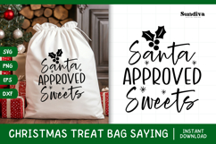 Christmas Treat Bag Quote SVG | Santa Approved Sweets Product Image 1