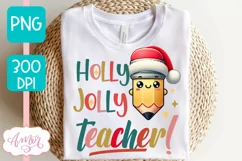 Christmas teacher sublimation PNG, Holly Jolly teacher PNG Product Image 2