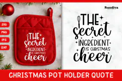 Christmas Pot Holder Quote SVG | Secret Ingredient Product Image 1
