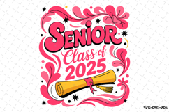 Senior class of 2025 svg | Svg Files for Cricut Product Image 1