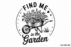 Find me in the Garden svg Design | Svg Files for Cricut Product Image 1
