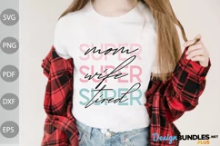 Funny Mom Quote / Super Mom, Super Wife, Super Tired SVG Product Image 1