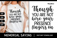 Heartfelt Memorial Quote SVG | Your Presence Lingers On Product Image 1