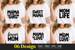 Mama Girl Sweet Mom Life Quotes SVG PNG Product Image 1