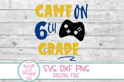 6th Grade Game On SVG, Sixth Grade Boy SVG, Back To School Product Image 2