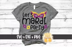 Let's Mardi Party - Mardi Gras SVG File - SVG PNG DXF Files Product Image 1