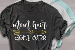 Mom hair don't care svg, mom svg Product Image 2