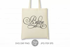 Believe SVG | believe sign | vinyl cut files Product Image 3