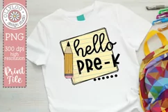 Hello Pre-K | First Day of School Sublimation PNG Product Image 1