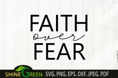Faith over Fear SVG - Religious Quotes SVG - Jesus SVG Product Image 2