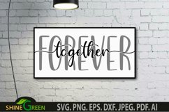 Together Forever - Family, Home, Farmhouse Sign SVG Product Image 3