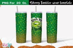 kiss me Im Irish 20 Oz. Skinny Tumbler wrap sublimation Product Image 1