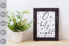 O Holy Night - Christmas SVG Design Product Image 1