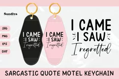 Funny Sarcastic Motel Keychain SVG | I Came I Saw Product Image 1