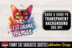 Funny Cat Sarcastic Quote Clipart Sublimation #39 Product Image 1