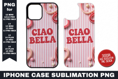 Ciao Bella iPhone Case Sublimation PNG | Sublimation Product Image 1