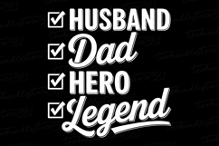 Husband Dad Hero Legend svg | Father&#039;s day Svg Product Image 1