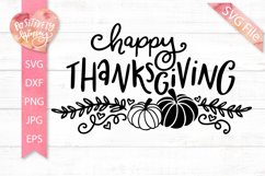 Happy Thanksgiving SVG Design, Fall SVG, DXF, EPS, PNG, JPEG Product Image 1