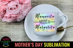 Mamacita Needs Margarita I Mothers Day Sublimation Design Product Image 2