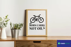 Bike Sayings SVG, Burn Carbs Not Oil Cut files Download Product Image 3