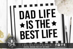 Dad Life is the best life SVG PNG EPS DXF Product Image 1