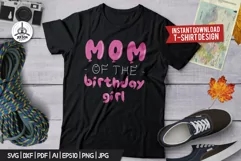 Birthday T-Shirt Print Design / Mom Birthday Girl SVG Cricut Product Image 1